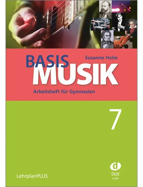 Basis Musik 7 - Arbeitsheft